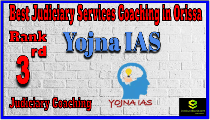 Rank 3. Yojna IAS Best Judiciary Services Coaching in Orissa Rank 3. Yojna IAS Best Judiciary Services Coaching in Orissa