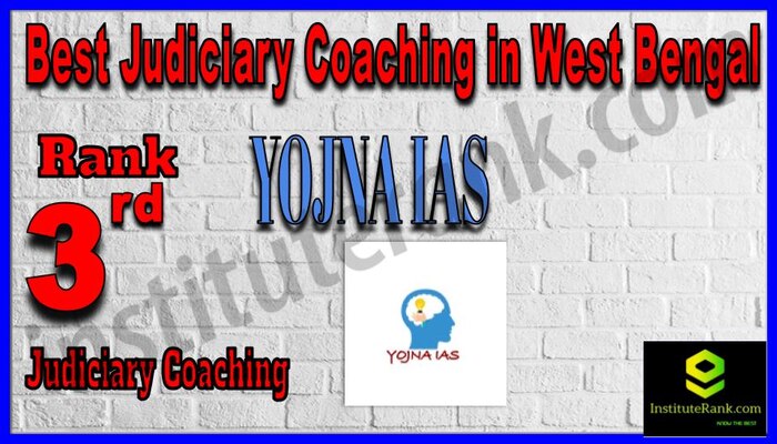 Rank 3. Yojna IAS Best Judiciary Services Coaching in West Bengal