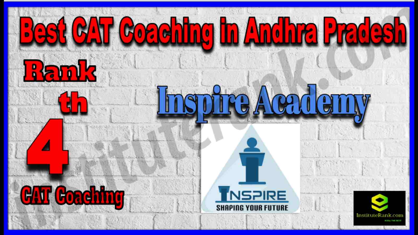 Rank 4 Best CAT Coaching in Andhra Pradesh