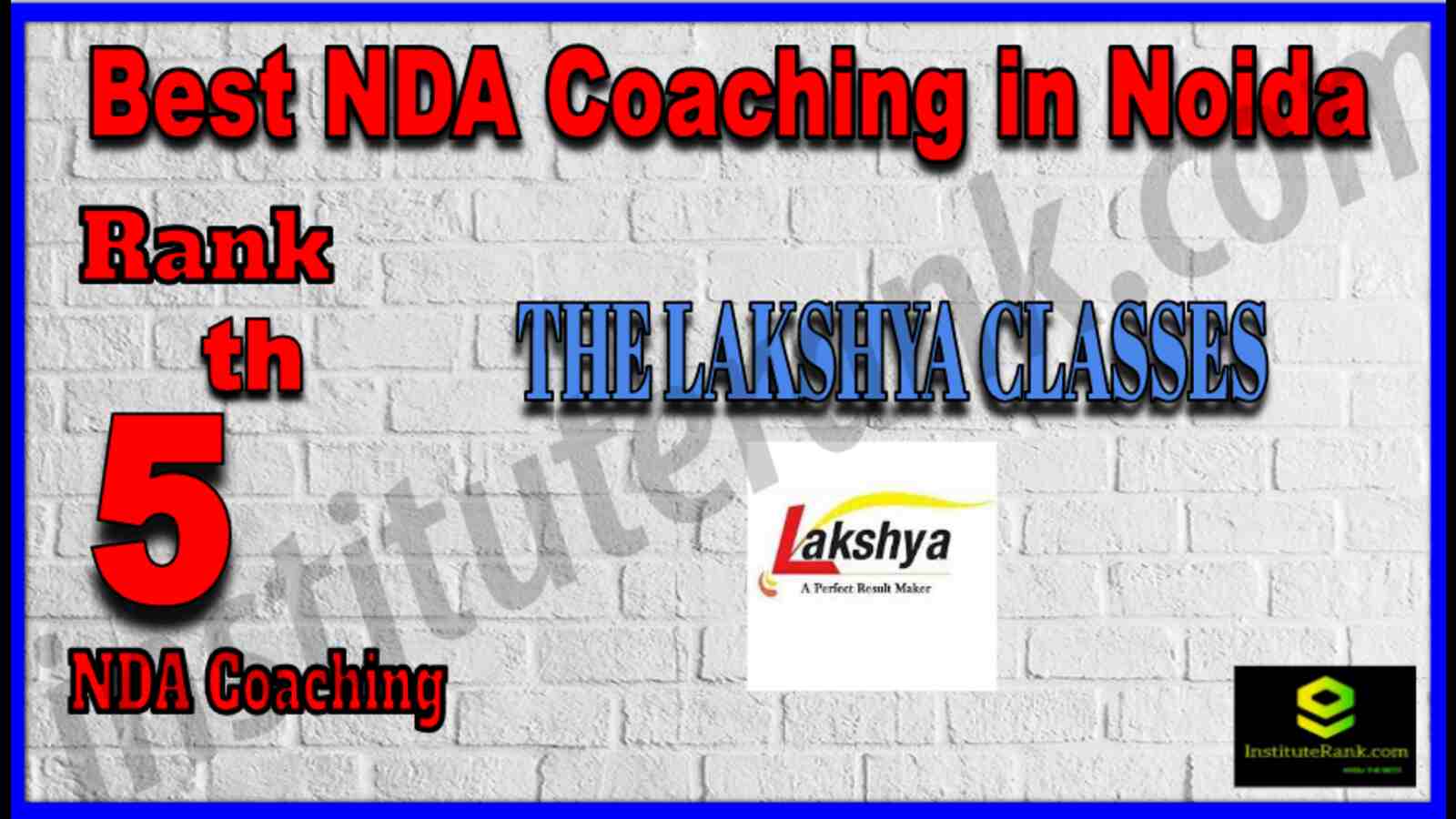 Rank 5 Best NDA Coaching In Noida