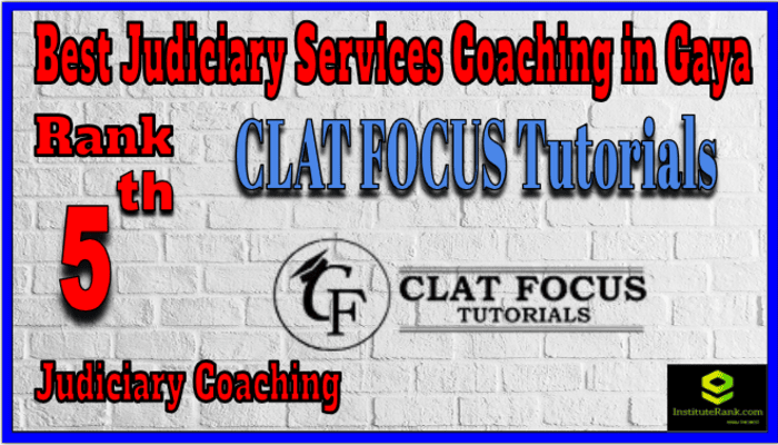 Rank 5. CLAT FOCUS Tutorials Top Best Judiciary Services Coaching in Gaya Rank 5. CLAT FOCUS Tutorials Top Best Judiciary Services Coaching in Gaya