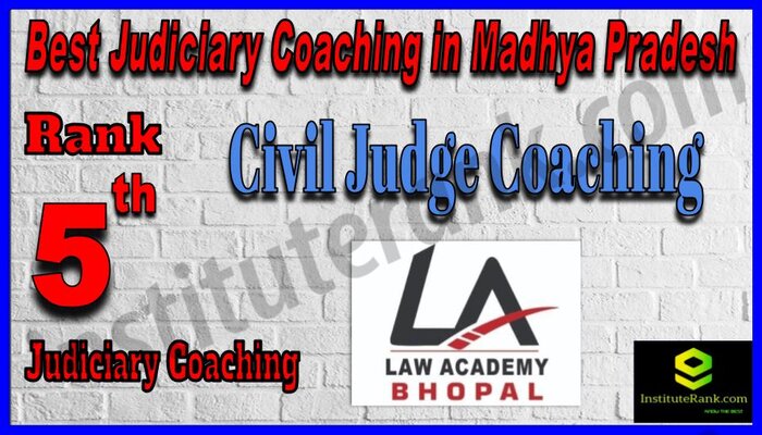 Rank 5. Civil Judge CoachingTop Best Judiciary Services Coaching in Madhya Pradesh