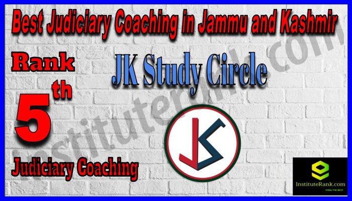 Rank 5. JK Study CircleTop Best Judiciary Services Coaching in Jammu and Kashmir