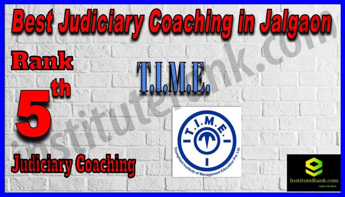 Rank 5. T.I.M.E. Top Best Judiciary Services Coaching in Jalgaon
