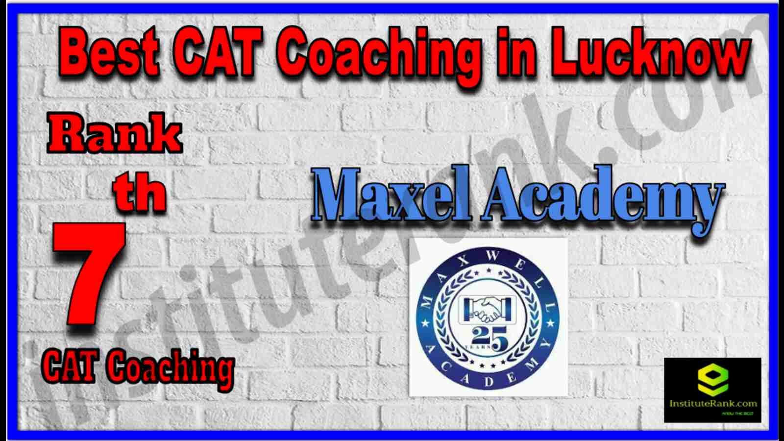 Rank 7 Best CAT Coaching in Lucknow