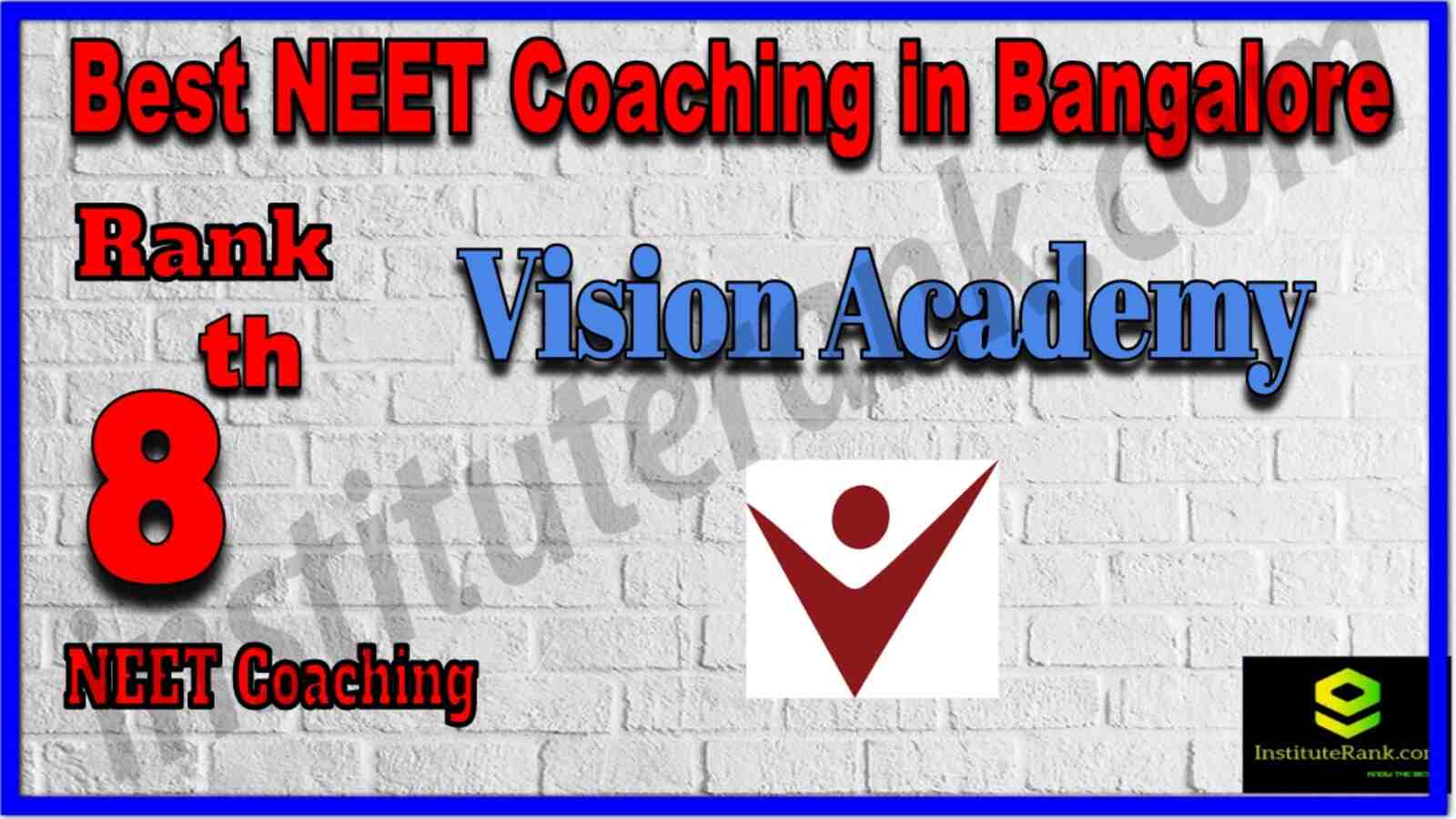 Rank 8 Best NEET Coaching in Bangalore