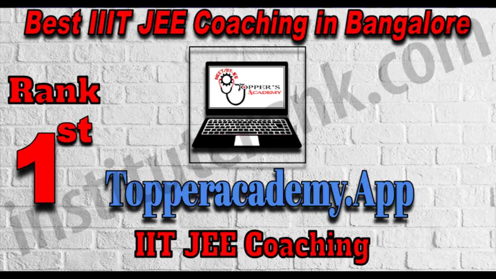 Rank 1 Best IIT JEE Coaching in Bangalore