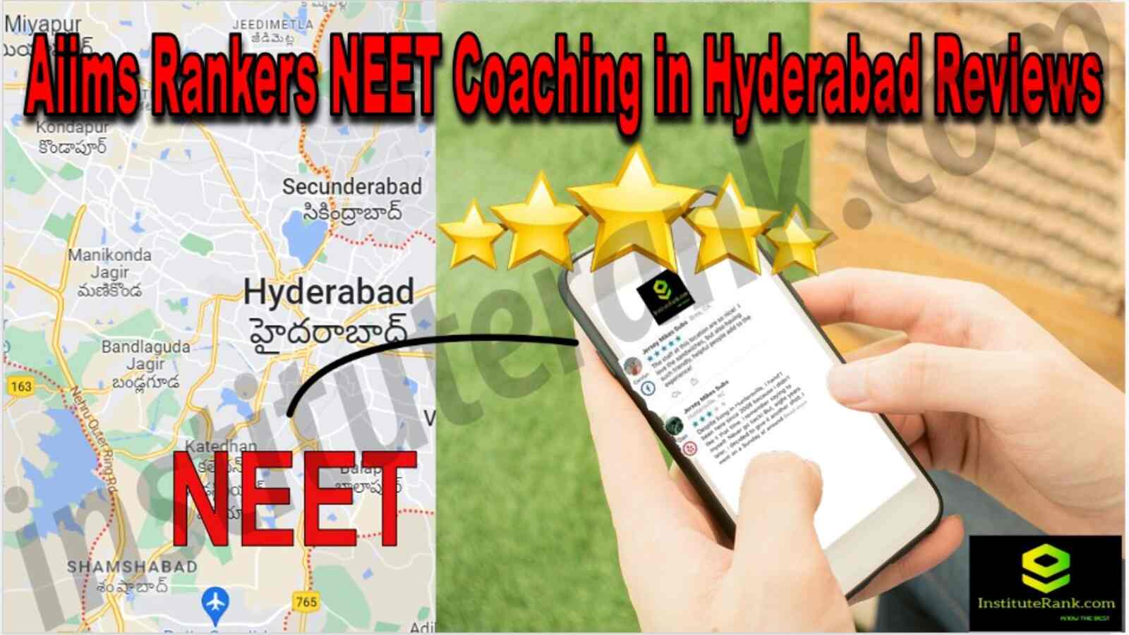 Aiims Rankers NEET Coaching in Hyderabad Reviews