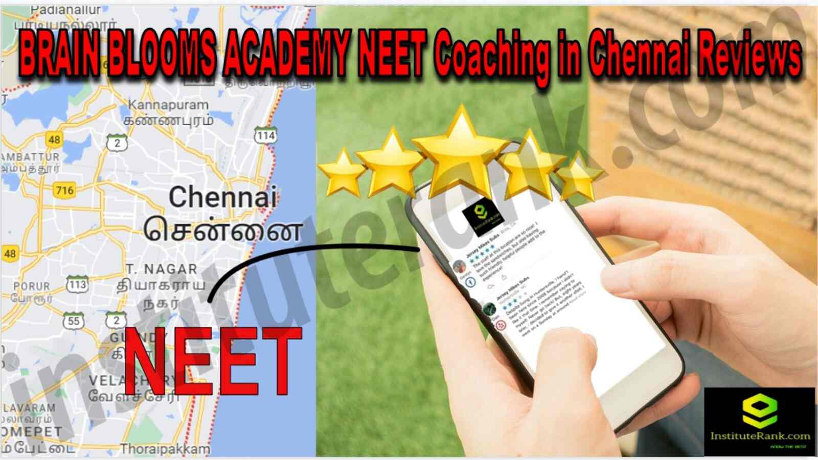 BRAIN BLOOMS Academy NEET Coaching in Chennai Reviews