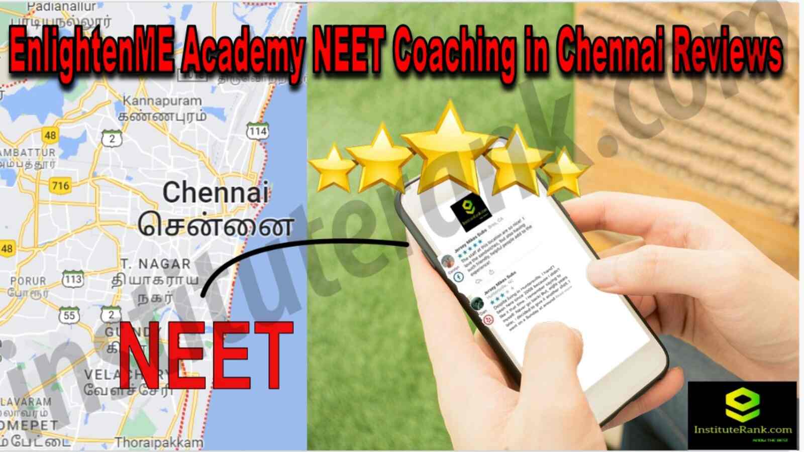 EnlightenME Academy NEET Coaching in Chennai Reviews