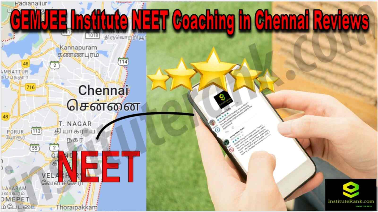 GEMJEE Institute NEET Coaching in Chennai Reviews