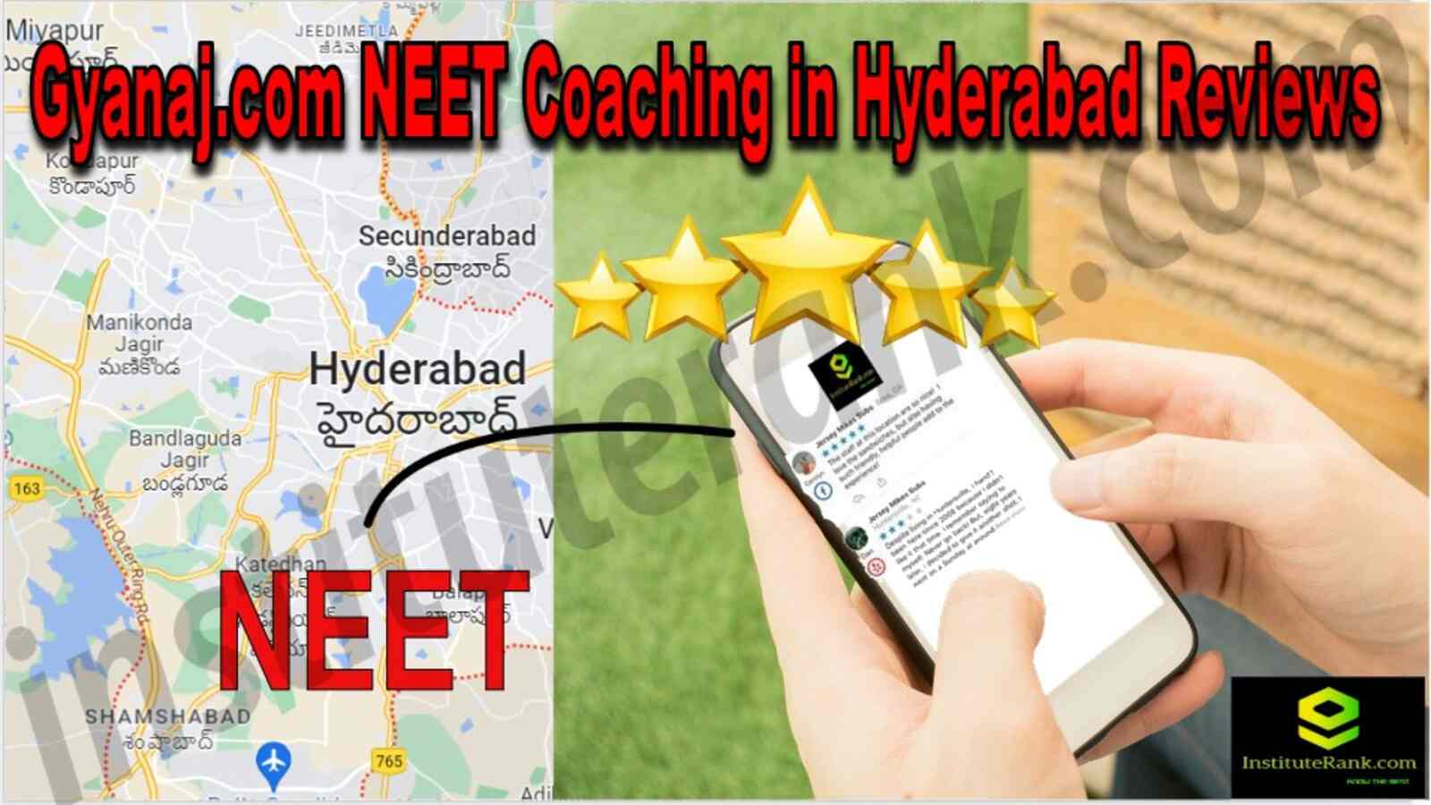 Gyanaj.com NEET Coaching in Hyderabad Reviews