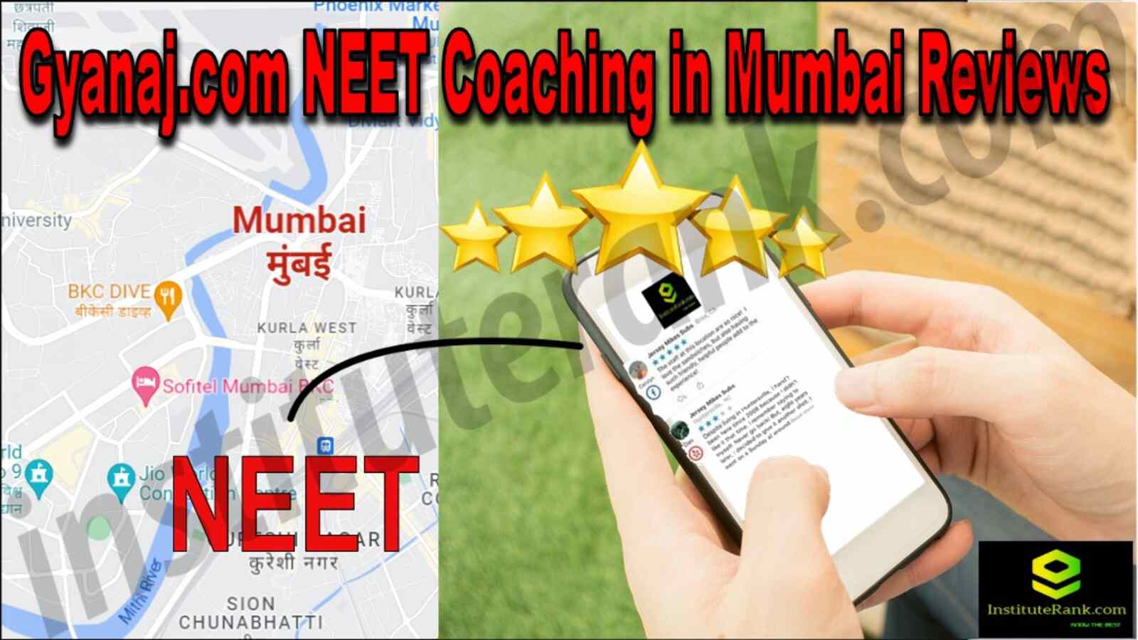 Gyanaj.com NEET Coaching in Mumbai Reviews