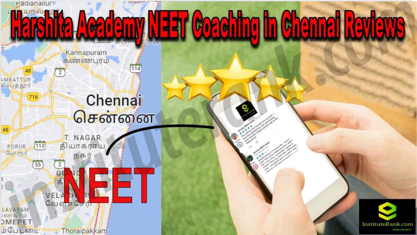 Harshita Academy NEET Coaching in Chennai Reviews