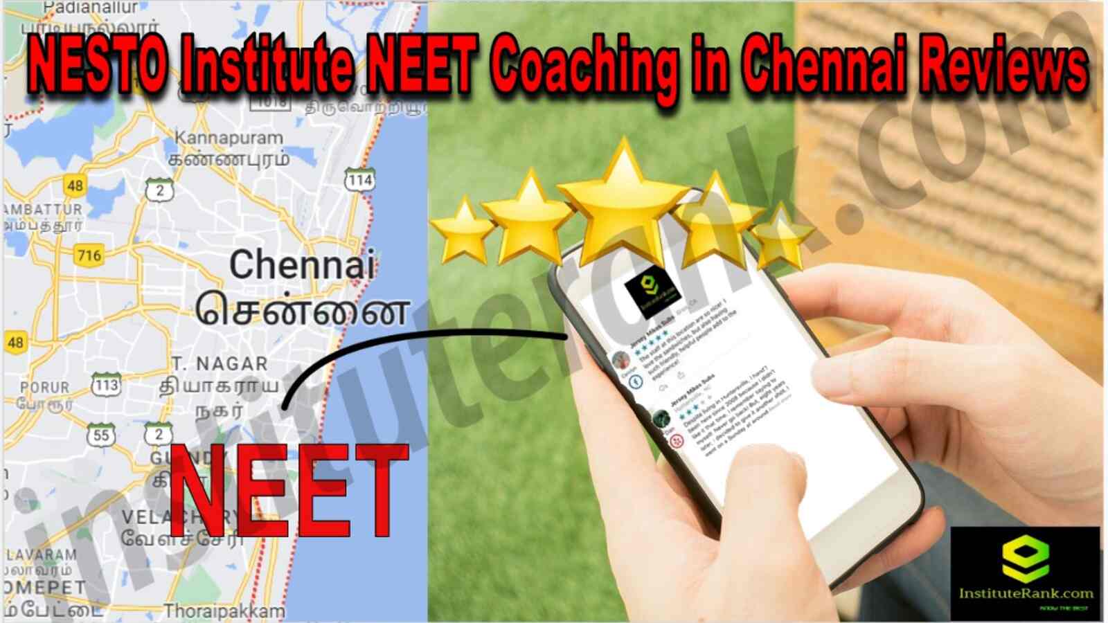 NESTO Institute NEET Coaching in Chennai Reviews