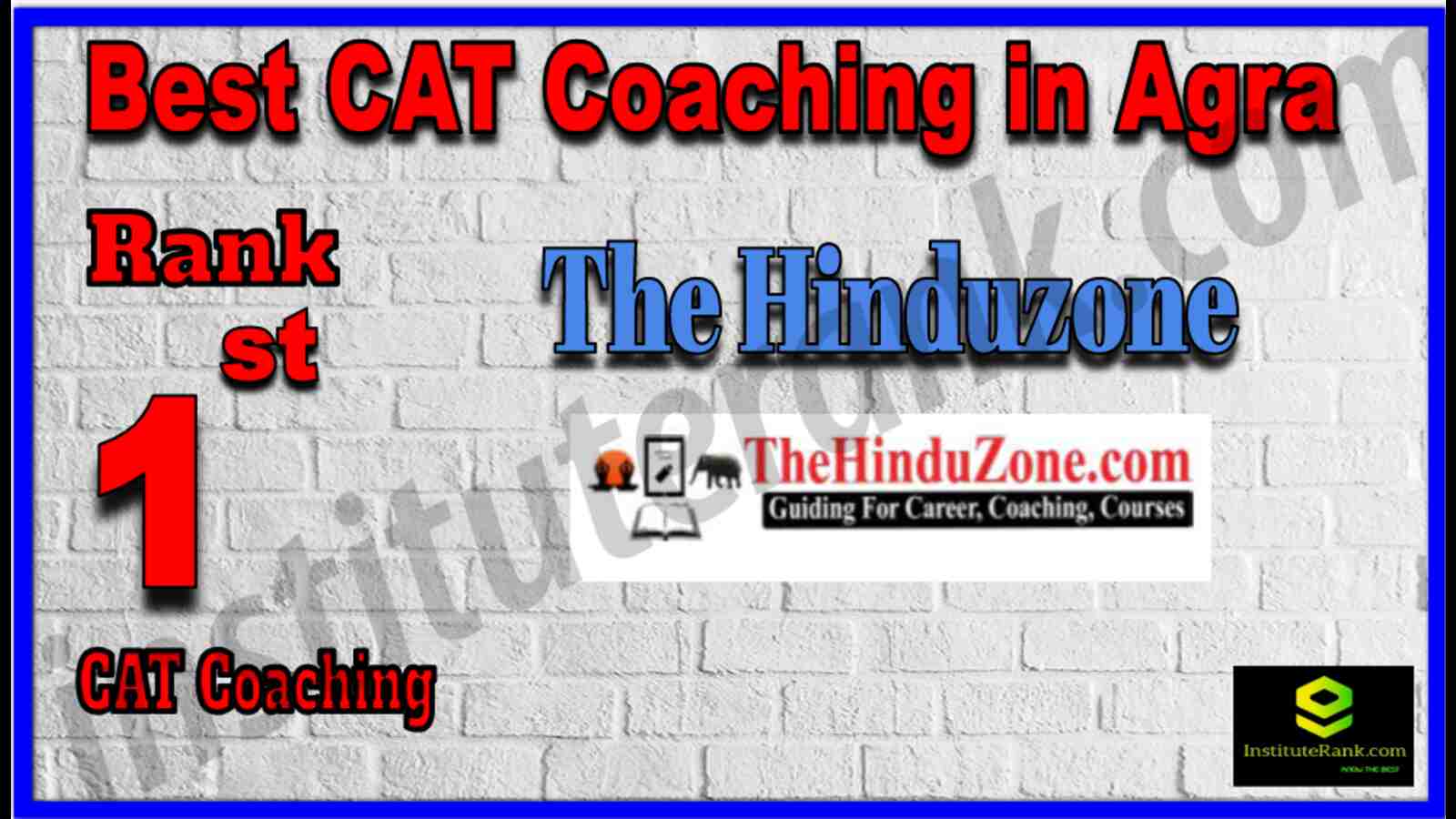 Rank 1 Best CAT Coaching in Agra