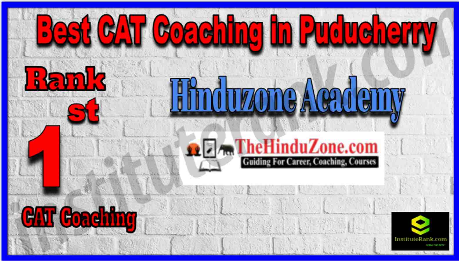 Rank 1 Best CAT Coaching in Puducherry