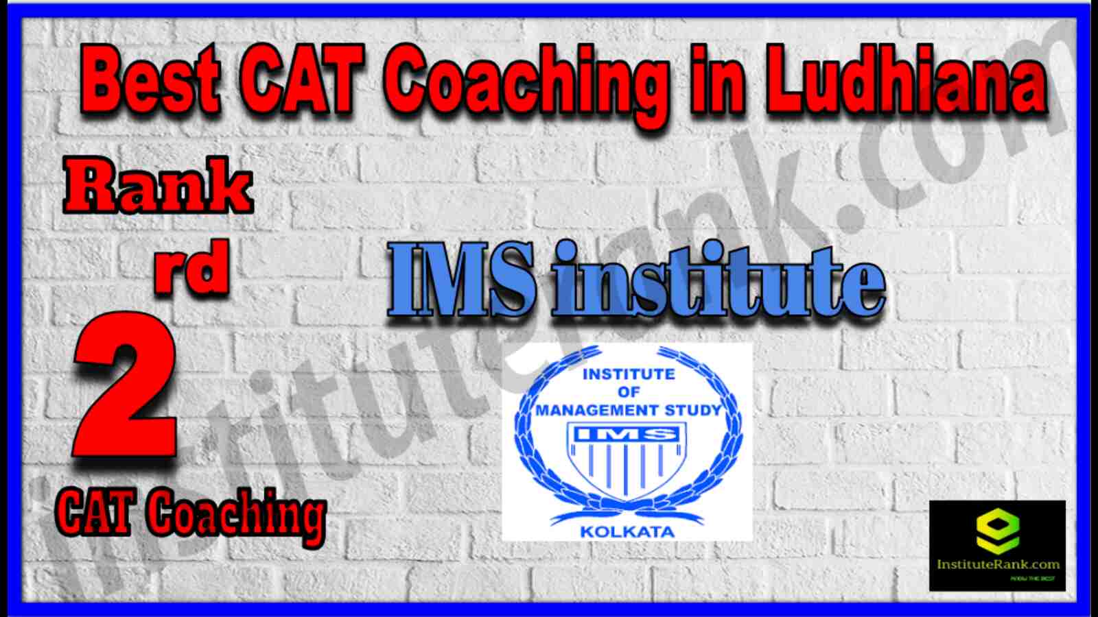 Rank 2 Best CAT Coaching in Ludhiana