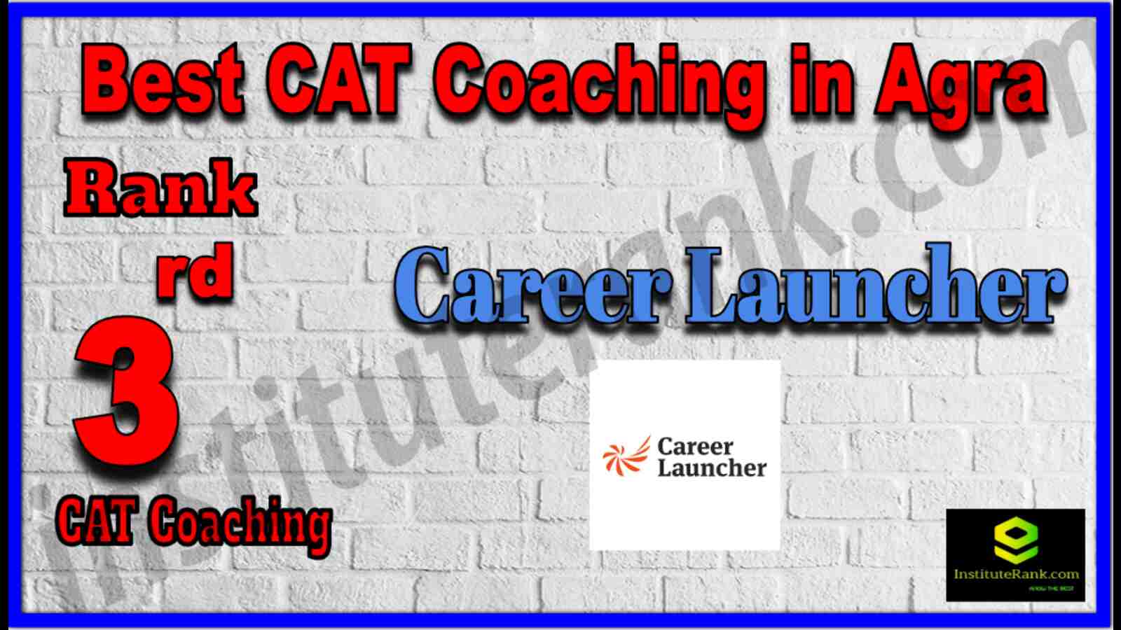 Rank 3 Best CAT Coaching in Agra
