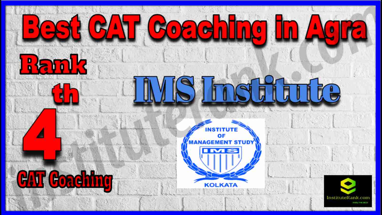 Rank 4 Best CAT Coaching in Agra