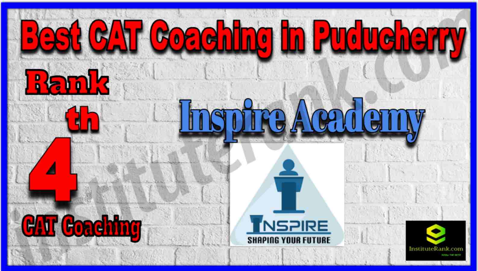 Rank 4 Best CAT Coaching in Puducherry