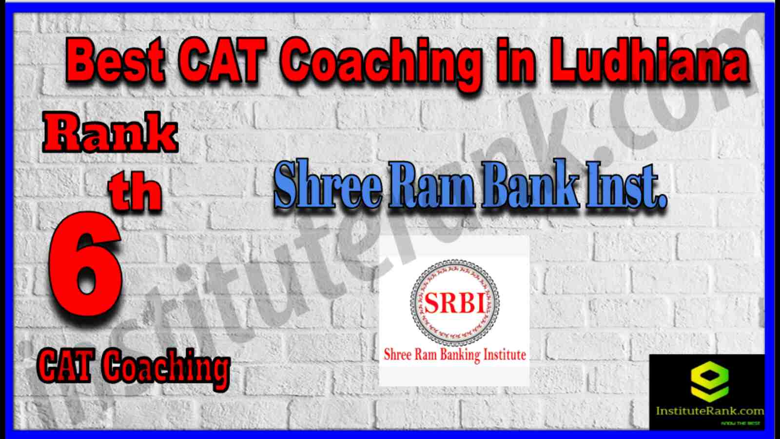 Rank 6 Best CAT Coaching in Ludhiana