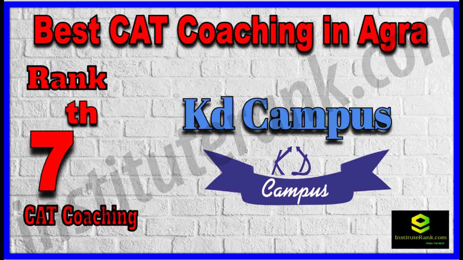Rank 7 Best CAT Coaching in Agra