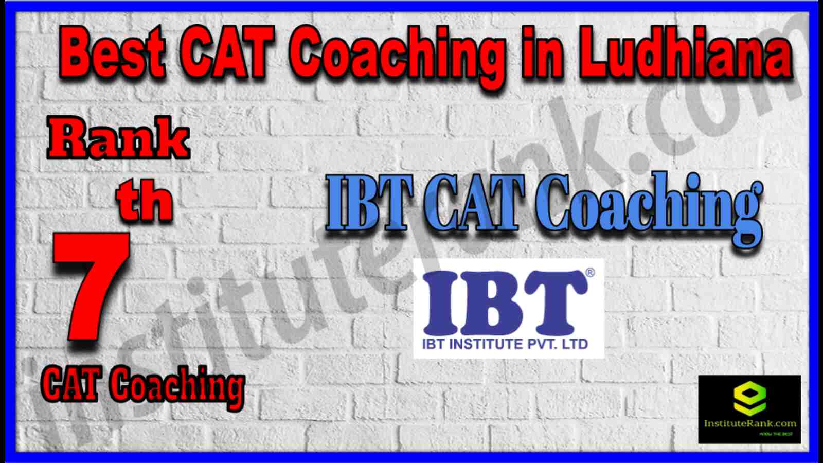 Rank 7 Best CAT Coaching in Ludhiana