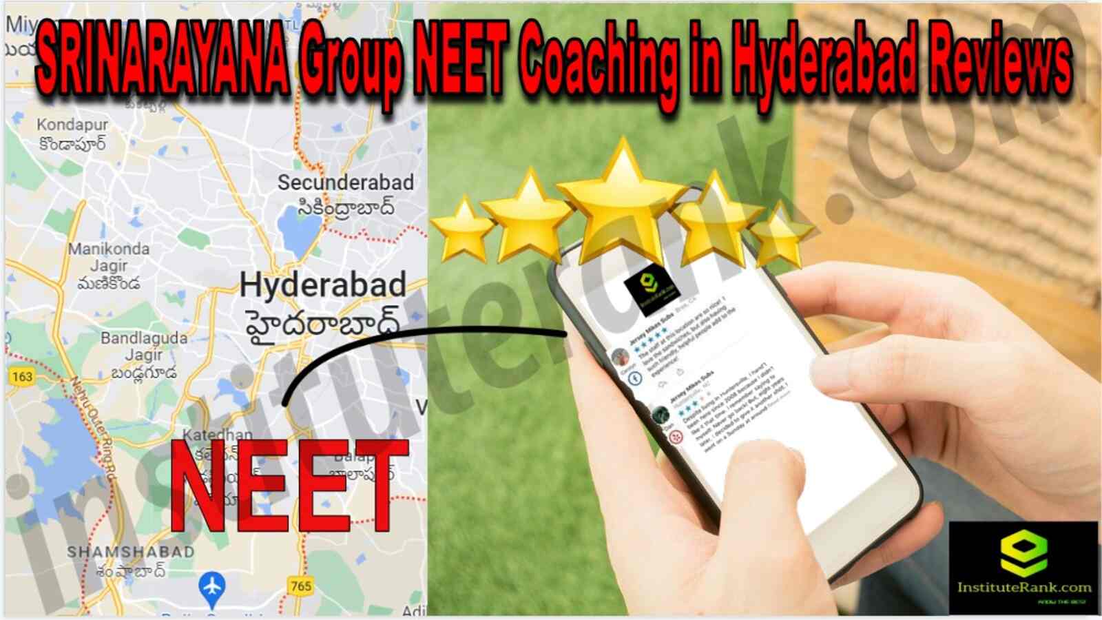SRINARAYANA Group NEET Coaching in Hyderabad Reviews