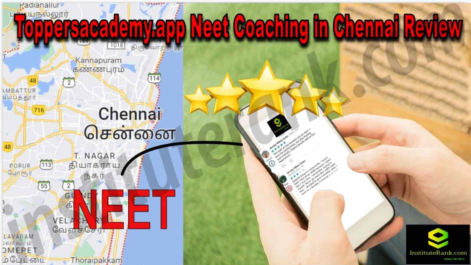 Toppersacademy.app NEEt Coaching in Chennai Reviews
