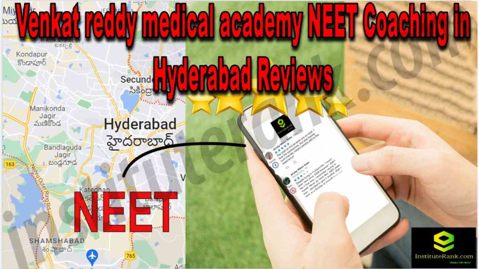 Venkat reddy medical academy NEET Coaching in Hyderabad Reviews