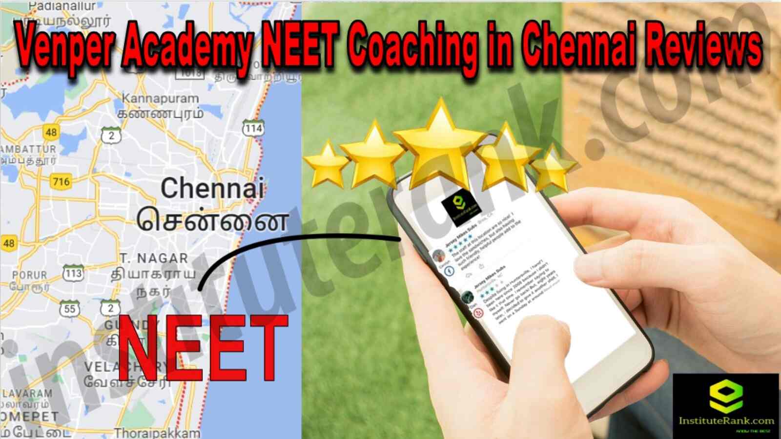Venper Academy NEET Coaching in Chennai Reviews