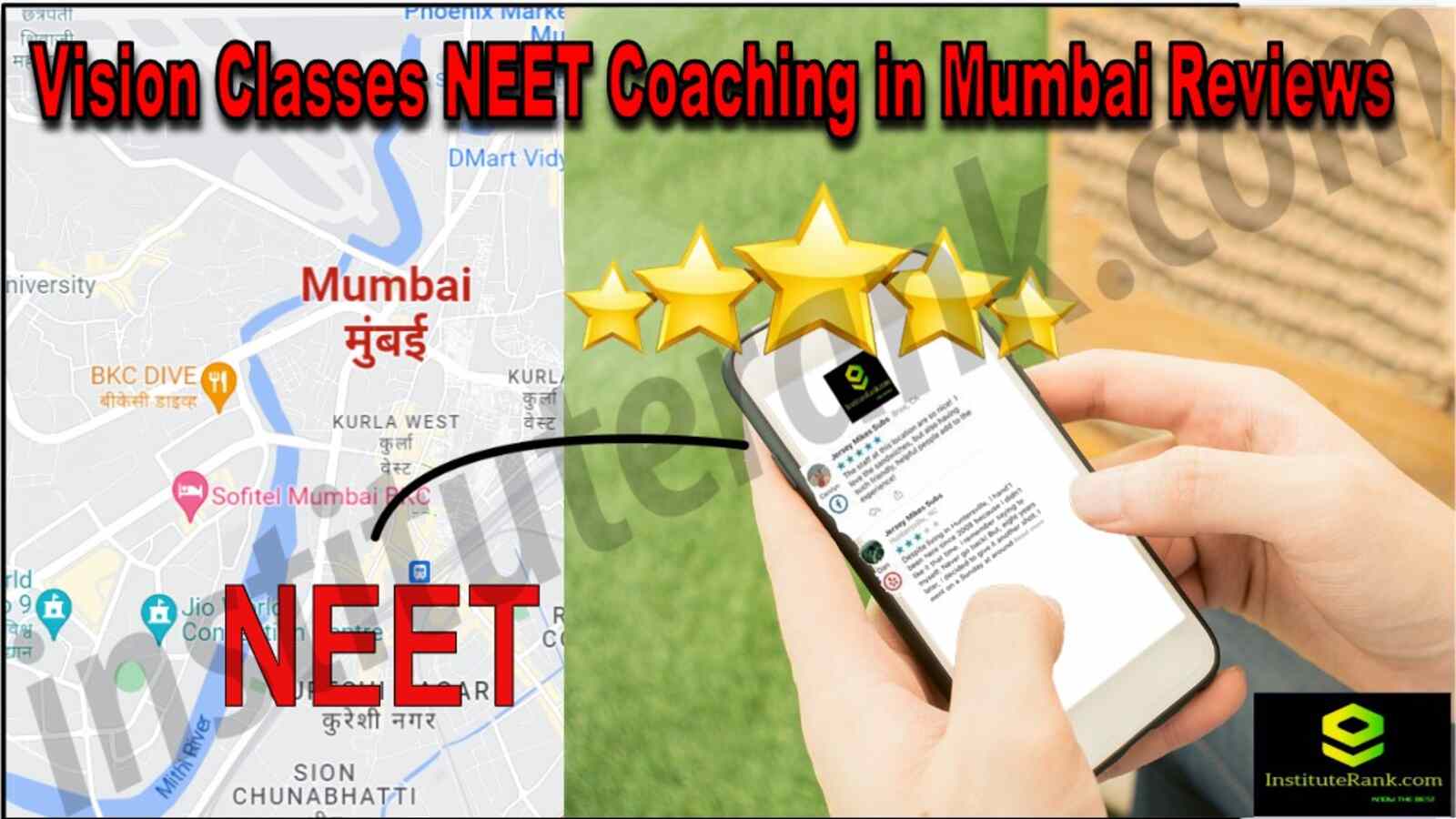 Vision Classes NEET Coaching in Mumbai Reviews