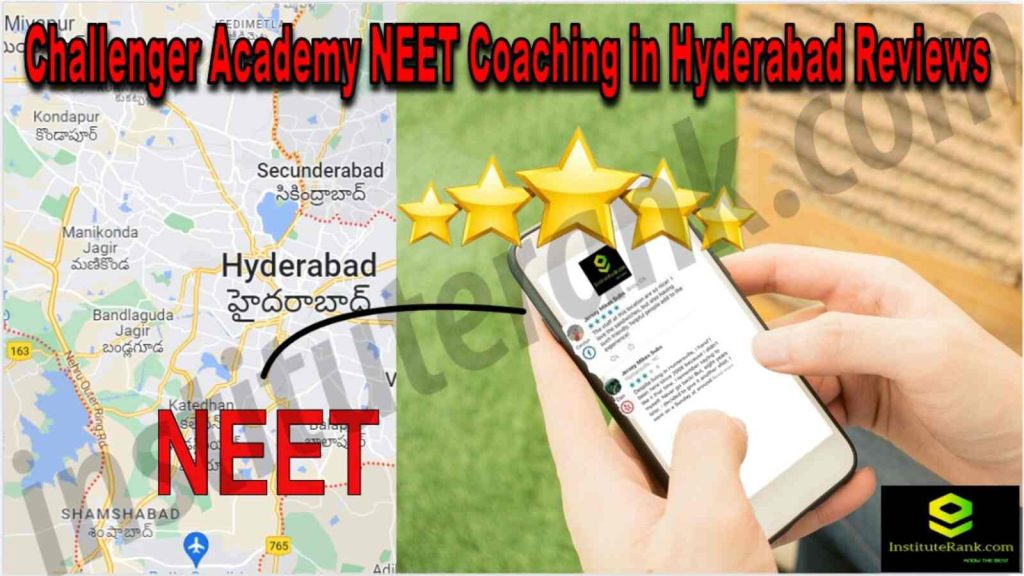 Challenger Academy NEET Coaching in Hyderabad Reviews
