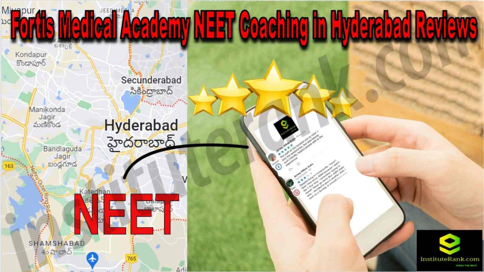 Fortis Medical Academy NEET Coaching in Hyderabad Reviews