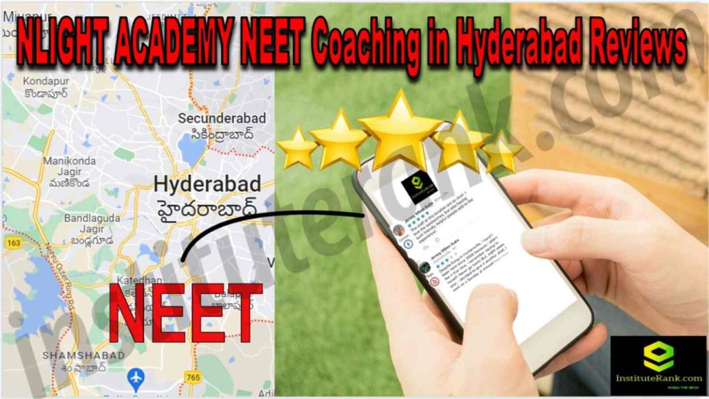 NLIGHT ACADEMY NEET Coaching in Hyderabad Reviews