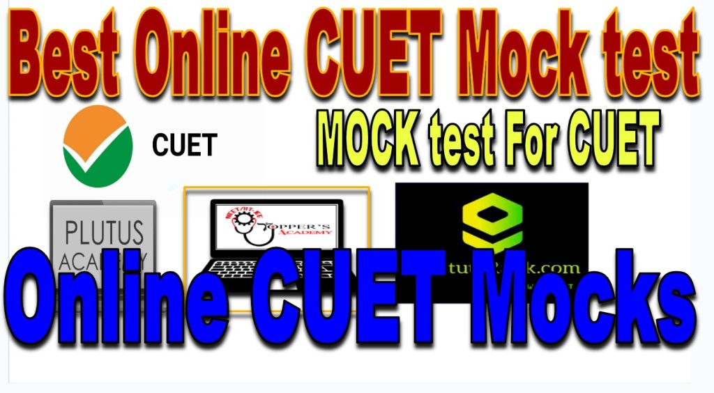 Online Mock test for CUET Exam Online Mock test for CUET Exam