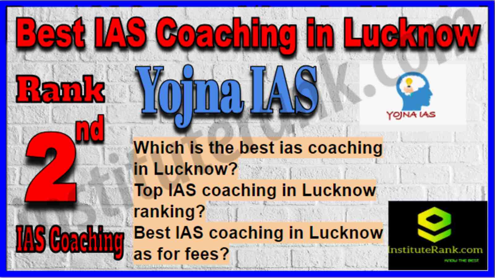 Rank 2 Best IAS Coaching in Lucknow