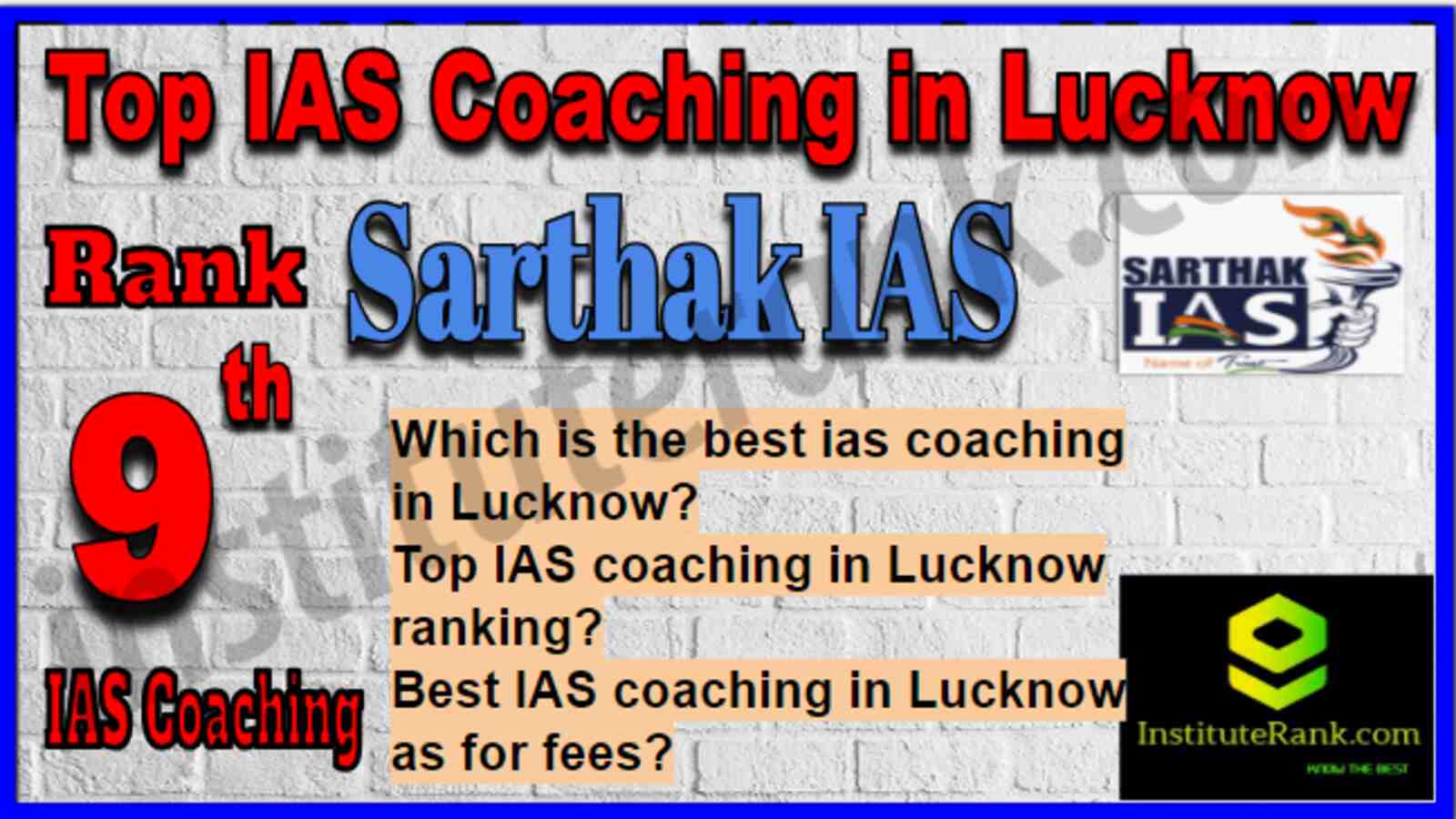 Rank 9 Top IAS Coaching in Lucknow