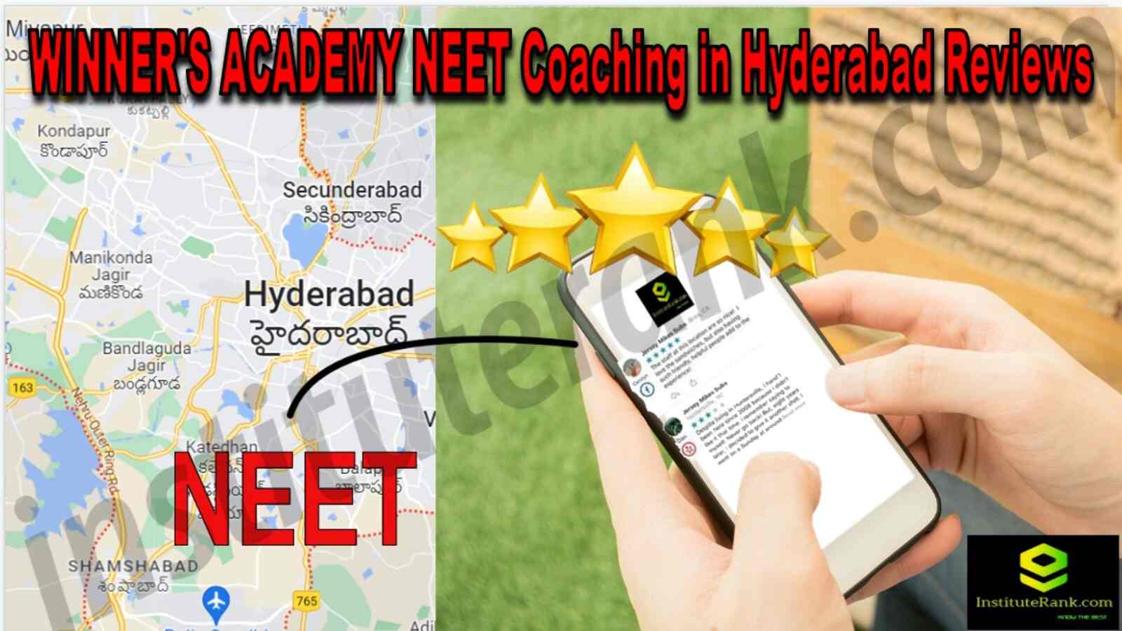 Winner's Academy NEET Coaching in Hyderabad Reviews