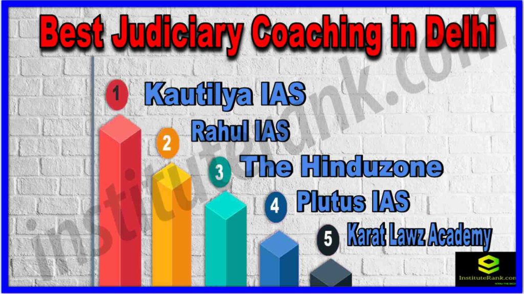 Best Judiciary Coaching in Delhi 2023