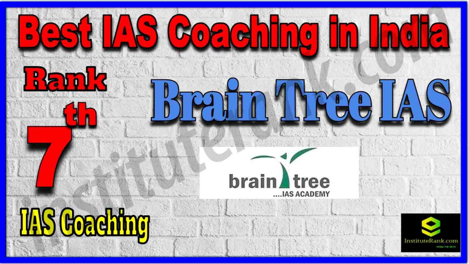 Rank 7 Best IAS coaching in India