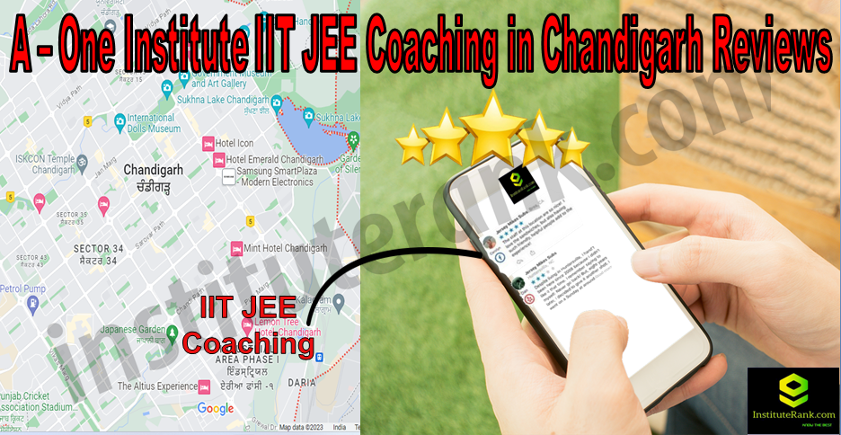  IIT JEE Coaching in Chandigarh Reviews