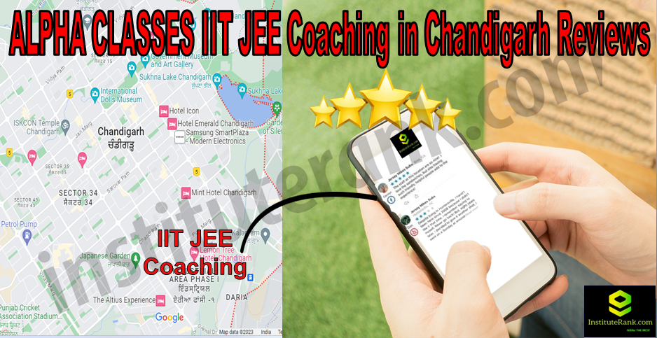 IIT JEE Coaching in Chandigarh Reviews