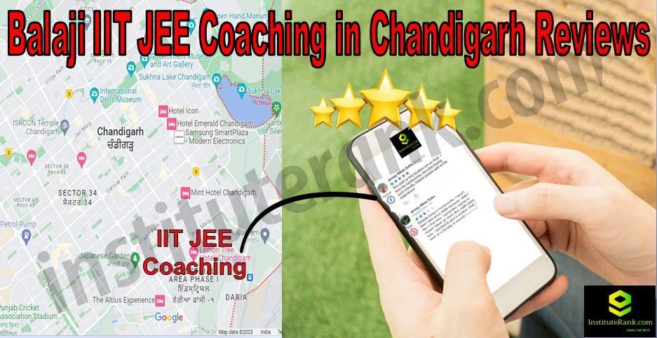  Balaji   IIT JEE Coaching in Chandigarh Reviews