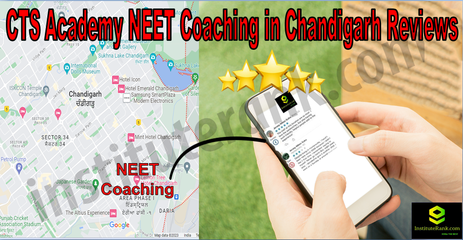 CTS Academy NEET Coaching in Chandigarh Reviews