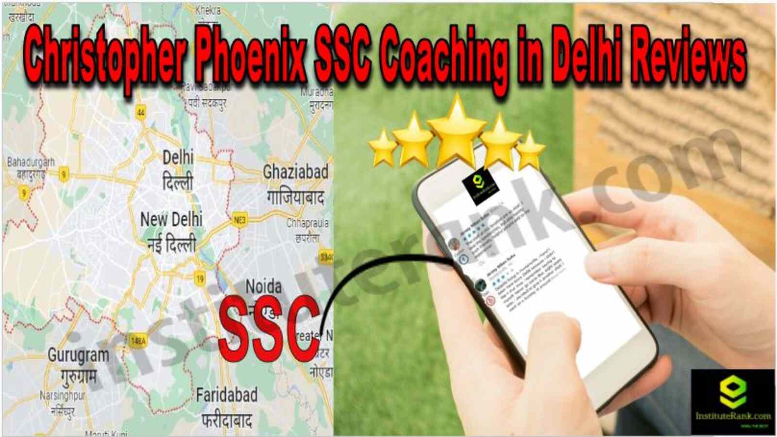 Christopher Phoenix SSC Coaching in Delhi Reviews