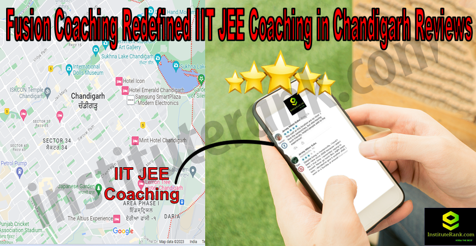   IIT JEE Coaching in Chandigarh Reviews