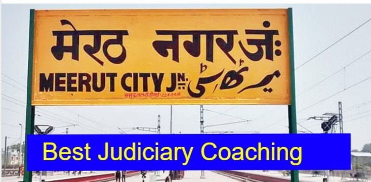 Meerut Best Judiciary Coaching