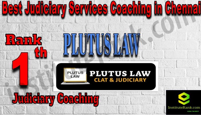 Rank 1. Plutus IAS Best Judiciary Services Coaching in Chennai